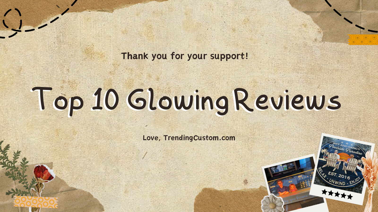 Top 10 Glowing Reviews: Our Customers Have Spoken!