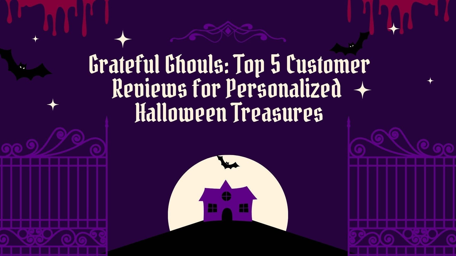 Grateful Ghouls: Top 5 Customer Reviews for Personalized Halloween Treasures - October 27