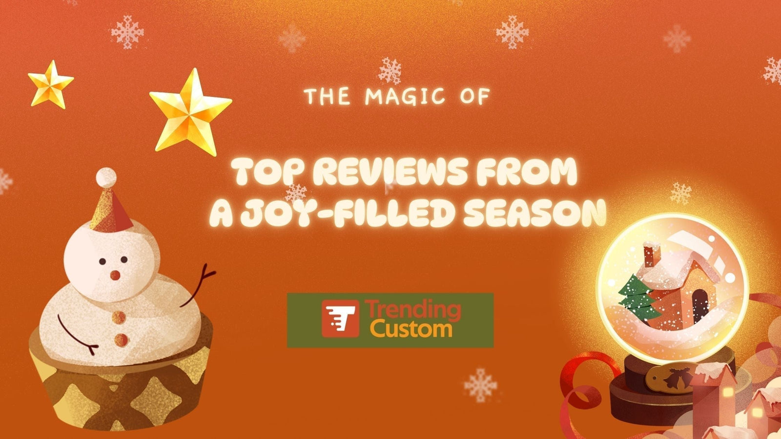 ⭐The Magic of Christmas: Top Reviews from a Joy-Filled Season - Dec.22