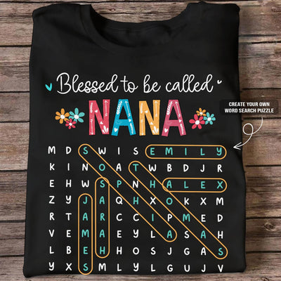 Blessed To Be Called Grandma Grandkids Name Word Search Puzzle - Personalized Shirt - Mother's Day Gift For Grandma Mom