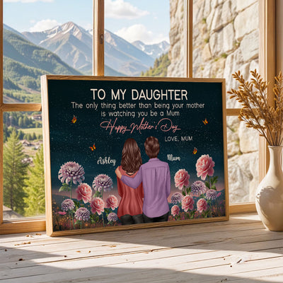 To My Daughter From Mum Birth Month Flower Beautiful Hill At Night - Personalised Poster - Mother's Day Gift